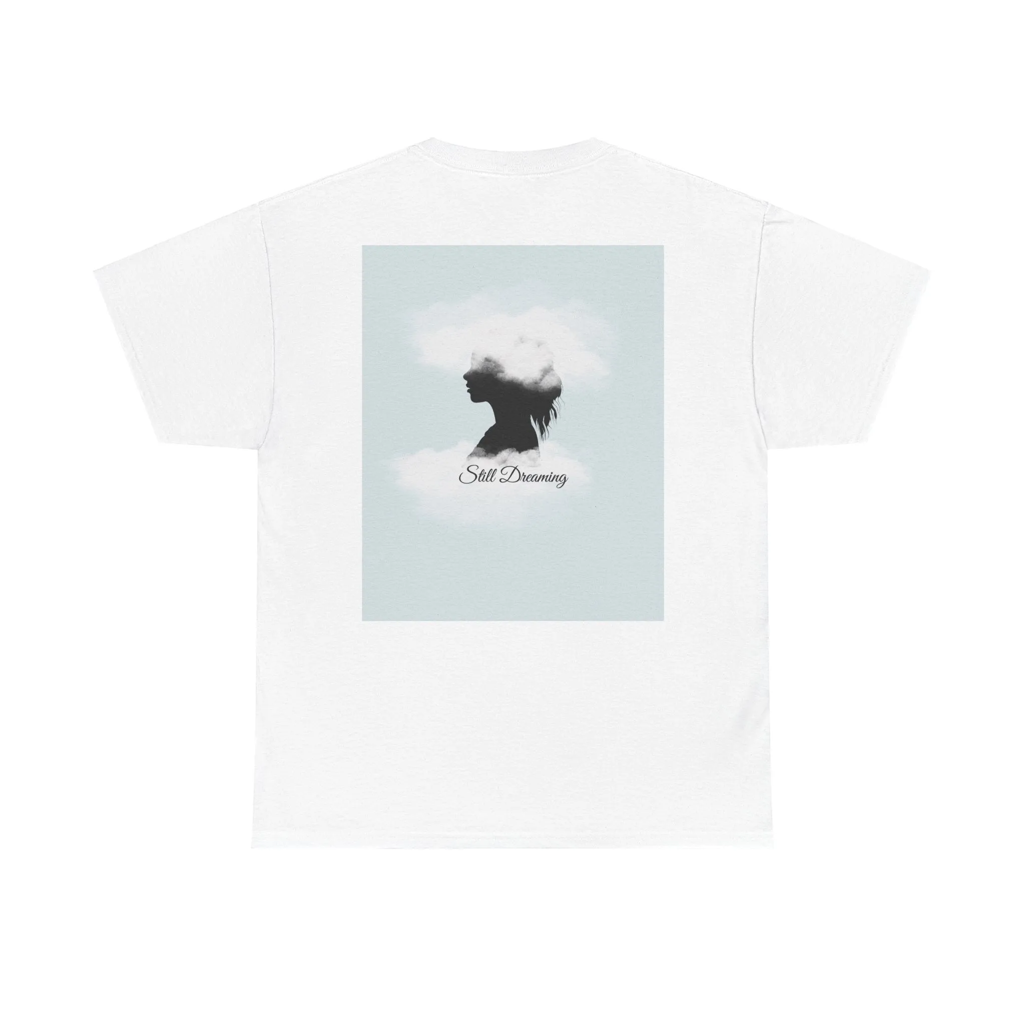 Still DreamingTee