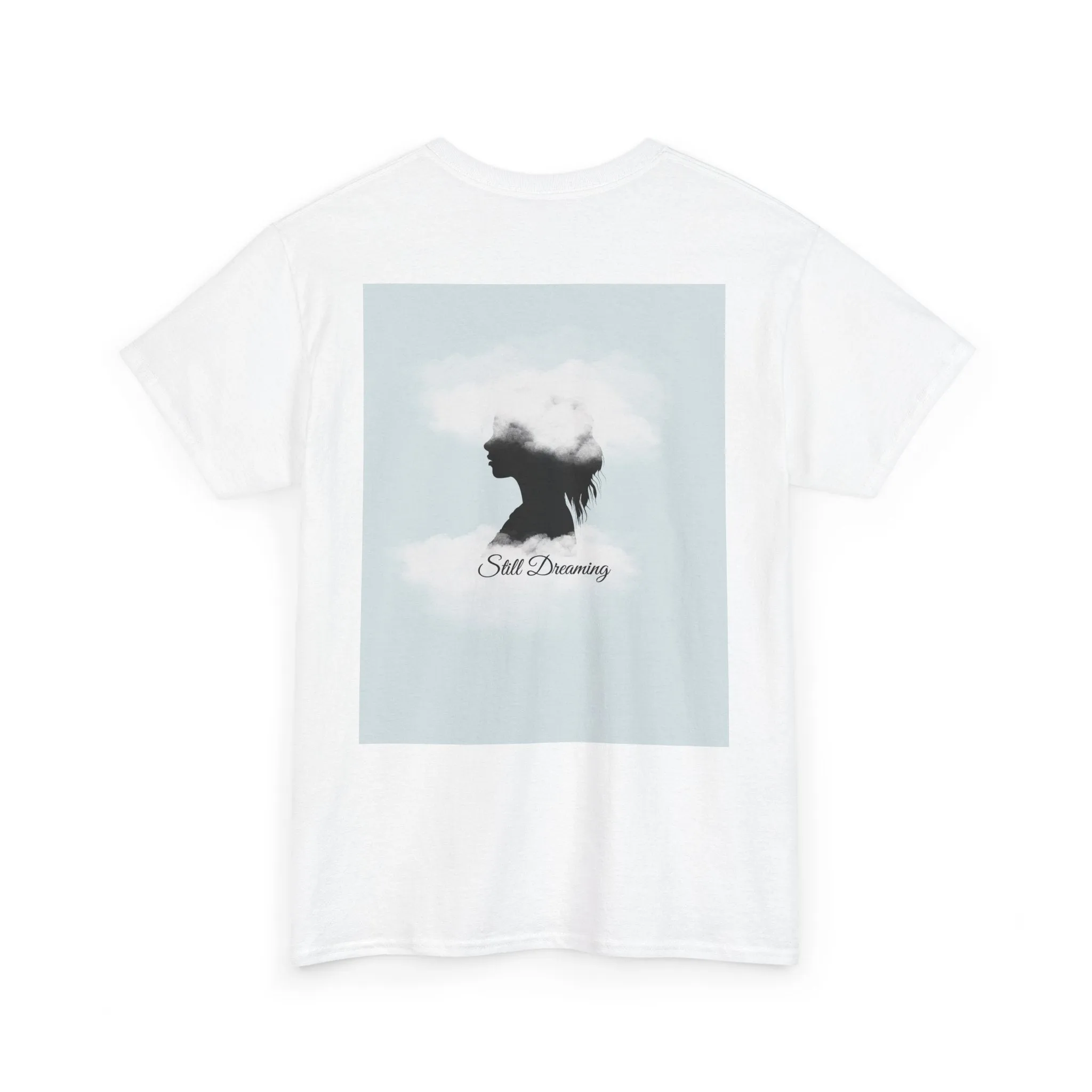 Still DreamingTee